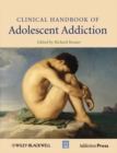 Image for Clinical handbook of adolescent addiction