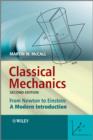 Image for Classical Mechanics - From Newton to Einstein     - a Modern Introduction 2E