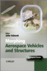 Image for Morphing Aerospace Vehicles and Structures