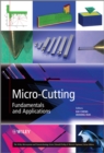 Image for Micro-cutting  : fundamentals and applications