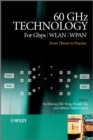 Image for 60 GHz technology for Gbps WLAN and WPAN: from theory to practice