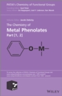 Image for The Chemistry of Metal Phenolates