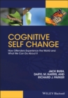 Image for Cognitive self change  : authority, opportunity and choice in offender rehabilitation