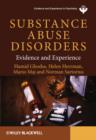 Image for Substance Abuse Disorders - Evidence and Experience
