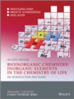 Image for Bioinorganic chemistry  : inorganic elements in the chemistry of life