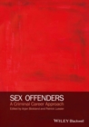 Image for Sex offenders  : a criminal career approach
