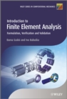 Image for Introduction to finite element analysis  : formulation, verification and validation
