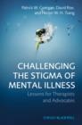 Image for Challenging the Stigma of Mental Illness