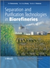 Image for Separation and Purification Technologies in Biorefineries