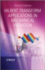 Image for Hilbert Transform Applications in Mechanical Vibration