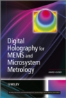 Image for Digital Holography for MEMS and Microsystem Metrology
