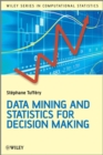 Image for Data mining and statistics for decision making