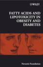 Image for Novartis Foundation Symposium 286 - Fatty Acids and Lipotoxicity in Obesity and Diabetes