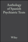 Image for Anthology of Spanish Psychiatric Texts