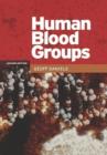 Image for Human Blood Groups