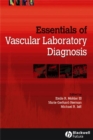 Image for Essentials of vascular laboratory diagnosis