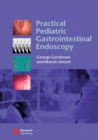 Image for Practical Pediatric Gastrointestinal Endoscopy