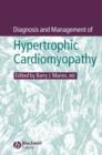 Image for Diagnosis and Management of Hypertrophic Cardiomyopathy