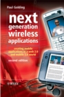 Image for Next generation wireless applications: creating mobile applications in a Web 2.0 and Mobile 2.0 world
