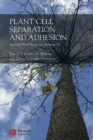 Image for Plant cell separation and adhesion : v. 25