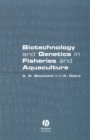 Image for Biotechnology and Genetics in Fisheries and Aquaculture