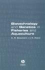 Image for Biotechnology and Genetics in Fisheries and Aquaculture