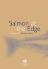 Image for Salmon at the edge: from a symposium organized by Atlantic Salmon Trust, Atlantic Salmon Federation