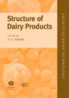Image for Structure of dairy products