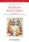 Image for A Companion to Roman Rhetoric