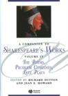 Image for A Companion to Shakespeare&#39;s Works V IV - The Poems, Problem Comedies, Late Plays