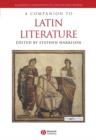 Image for A Companion To Latin Literature