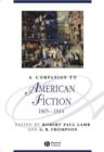 Image for A Companion to American Fiction 1865-1914