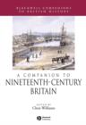 Image for Companion to Nineteenth-Century Britain