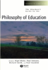Image for The Blackwell guide to the philosophy of education