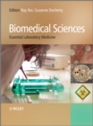 Image for Biomedical sciences  : essential laboratory medicine