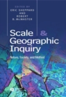 Image for Scale and geographic inquiry: nature, society and method