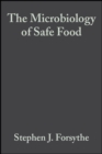Image for The microbiology of safe food