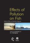 Image for Effects of Pollution on Fish : Molecular Effects and Population Responses