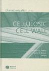 Image for Characterization of the cellulosic cell wall