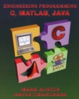 Image for Engineering computing  : C and Matlab with an introduction to Java