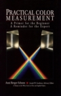 Image for Practical Color Measurement : A Primer for the Beginner, A Reminder for the Expert