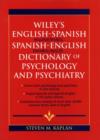 Image for Wiley&#39;s English-Spanish Spanish-English Dictionary of Psychology and Psychiatry
