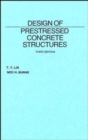 Image for Design of Prestressed Concrete Structures