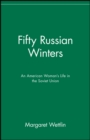 Image for Fifty Russian Winters