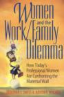 Image for Women and the Work/Family Dilemma
