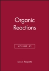 Image for Organic Reactions, Volume 45
