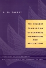 Image for The Hilbert Transform of Schwartz Distributions and Applications
