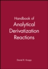 Image for Handbook of Analytical Derivatization Reactions