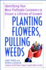 Image for Planting Flowers, Pulling Weeds
