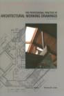 Image for The Professional Practice of Architectural Working Drawings